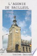 L'agonie de Bailleul