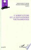 L'agriculture et la paysannerie vietnamiennes