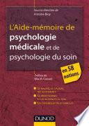 L'Aide-mémoire de psychologie médicale et psychologie du soin