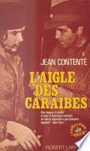 L'aigle des Caraïbes