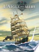 L'Aigle des mers T1 : Atlantique 1916