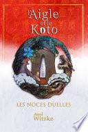 L'Aigle et le Koto