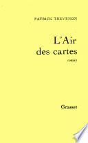 L'air des cartes
