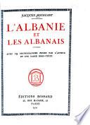 L'Albanie et les Albanais