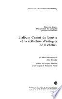 L'album Canini du Louvre et la collection d'antiques de Richelieu