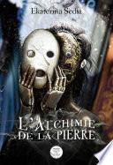 L'Alchimie de la Pierre
