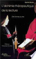L'alchimie thérapeutique de la lecture