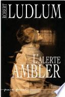 L'Alerte Ambler