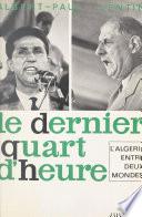 L'Algérie entre deux mondes (1)