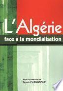 L'Algerie face a la mondialisation