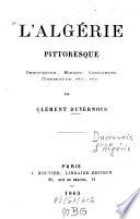 L'Algérie pittoresque