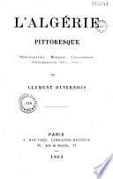 L'Algérie pittoresque