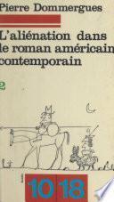 L'aliénation dans le roman américain contemporain (2)