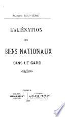 L'Aliénation des biens nationaux dans le Gard