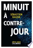 L'alignement des équinoxes (Tome 3) - Minuit à contre-jour