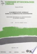 L'alimentation animale dans la Communauté européenne