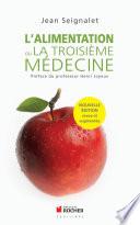 L'alimentation ou la troisième médecine