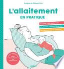 L'allaitement en pratique