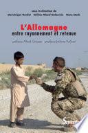 L' Allemagne entre rayonnement et retenue