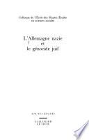 L'Allemagne nazie et le génocide juif