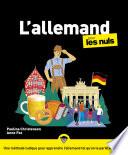 L'Allemand pour les Nuls : Livre pour apprendre l'allemand, Découvrir les bases de l'allemand pour débutant, Assimiler l'allemand et le vocabulaire allemand pas à pas