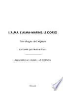 L'Alma, l'Alma-Marine, le Corso