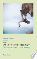 L'alpiniste errant Tome 2