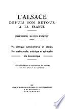 L'Alsace depuis son retour à la France