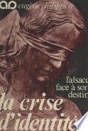 Livre L'Alsace face à son destin : la crise d'identité