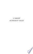 L'amant, auteur et valet