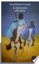 L'amazone africaine