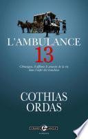 L'ambulance 13