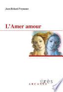 L'amer amour