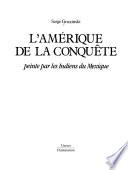 L'Amérique de la conquête