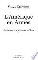 L'Amérique en armes