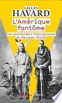 L'Amérique fantôme