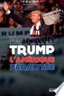 L'Amérique paralysée