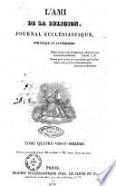 L'ami de la religion journal et revue ecclesiastique, politique et litteraire