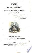 L'ami de la religion journal et revue ecclesiastique, politique et litteraire