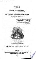 L'ami de la religion journal et revue ecclesiastique, politique et litteraire