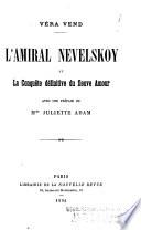 L'amiral Nevelskoy et la conquête définitive du fleuve Amour