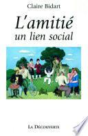 L'amitié, un lien social