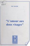 L'amour aux deux visages