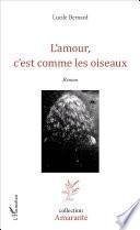 l'amour, c'est comme les oiseaux
