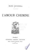 L'Amour chemine
