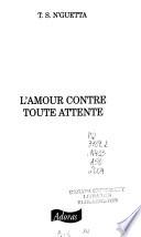 L'amour contre toute attente