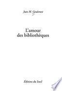 L'amour des bibliothèques