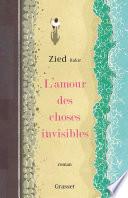 L'amour des choses invisibles