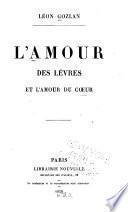 L'amour des lèvres et l'amour du coeur