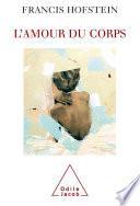 L' Amour du corps